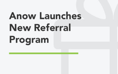 Anow Launches Exciting New Referral Program
