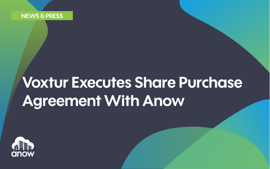 Voxtur Executes Share Purchase Agreement With Anow