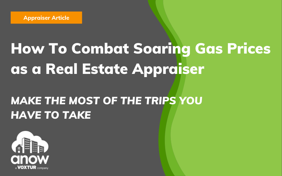 How To Combat Soaring Gas Prices as a Real Estate Appraiser